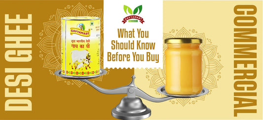 Desi Ghee vs. Commercial Ghee — What You Should Know Before You Buy