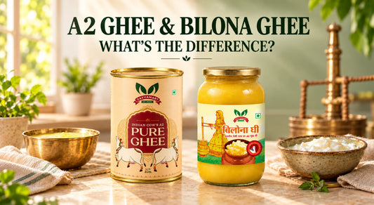 A2 Ghee and Bilona Ghee: What’s the Difference?