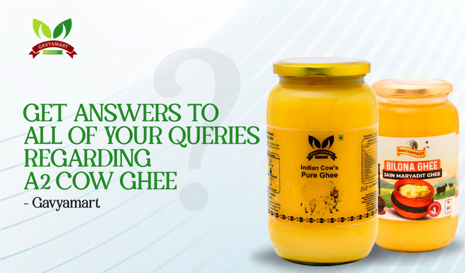 Best Pure A2 cow ghee in India