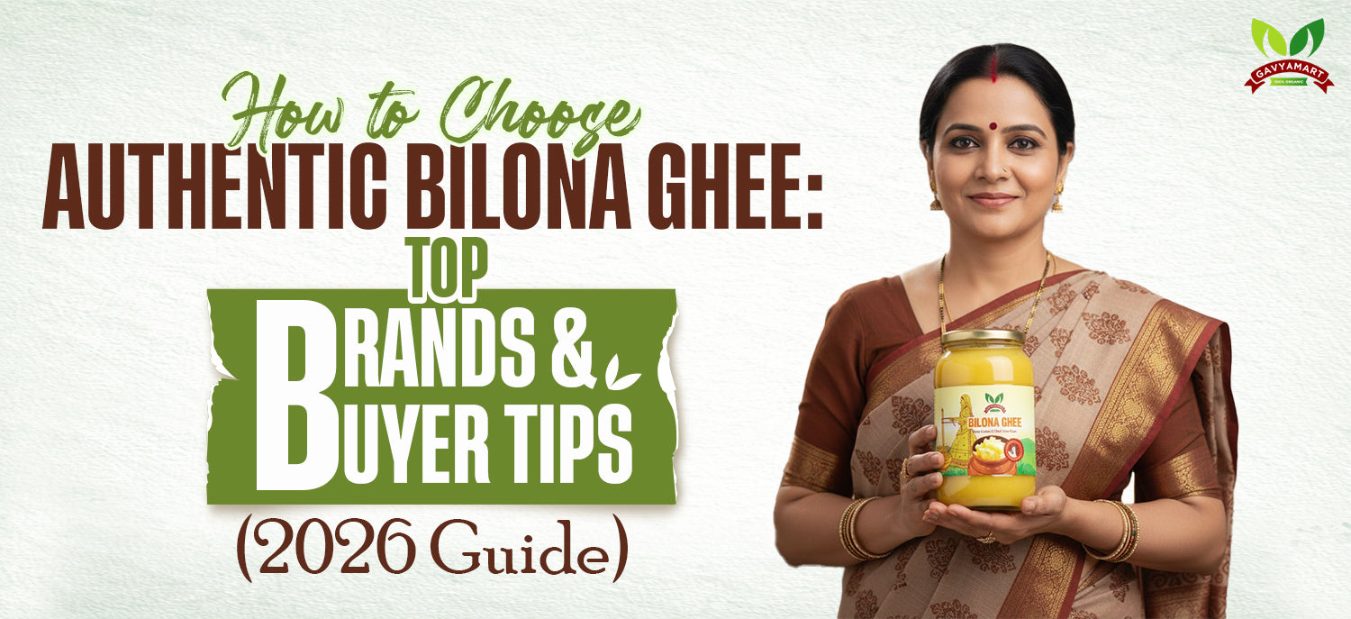 Authentic Bilona ghee buyer guide with brand comparison and quality checklist