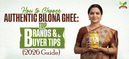 Authentic Bilona ghee buyer guide with brand comparison and quality checklist