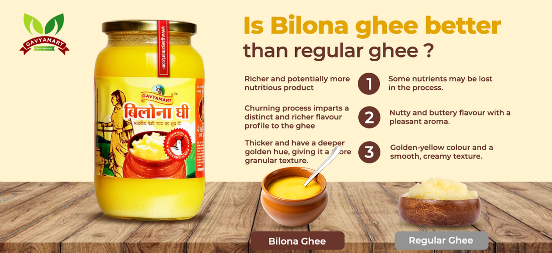 Bilona Ghee vs. Regular Ghee