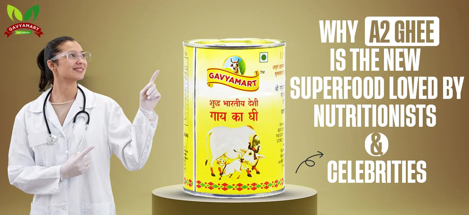Why A2 Ghee is the New Superfood Loved by Nutritionists and Celebrities | Desi Ghee Benefits | A2 Ghee Health Benefits