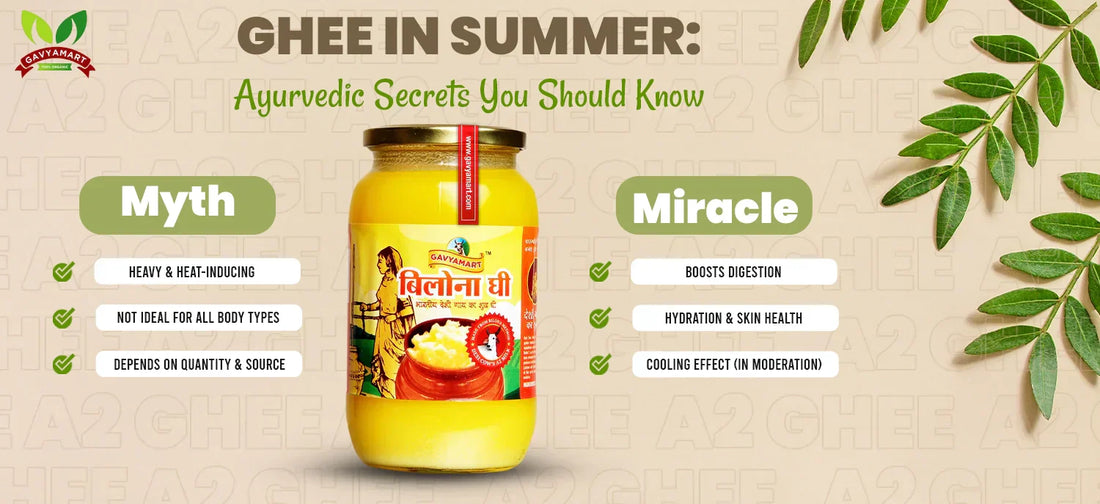 Ghee in Summer | A2 Bilona Ghee | ghee for Summer