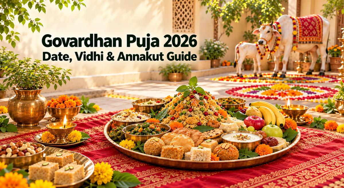 Govardhan Puja 2026: Date, Vidhi and Annakut Guide